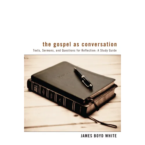 The Gospel as Conversation