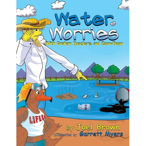 Water Worries With Graham Quackers, and Zoom-Boom