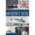 A History of the Connecticut River