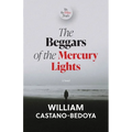 The Beggars of the Mercury Lights: We the Other People