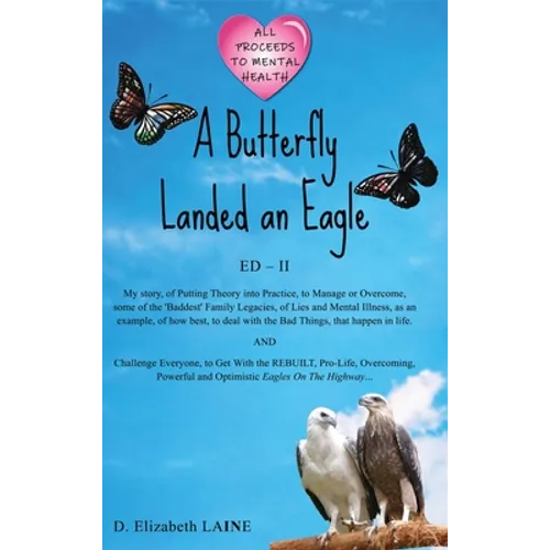 A Butterfly Landed an Eagle; ED 2