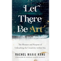 Let There Be Art