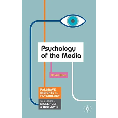 Psychology of the Media