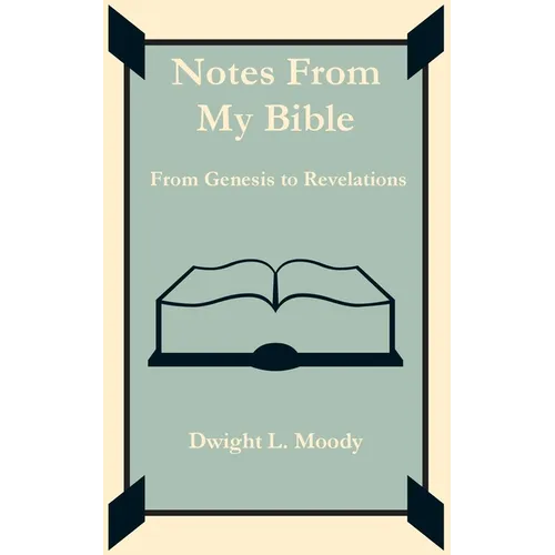 Notes From My Bible