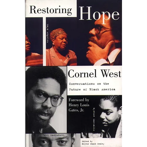 Restoring Hope: Conversations on the Future of Black America