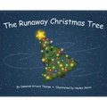 The Runaway Christmas Tree