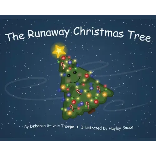 The Runaway Christmas Tree