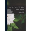 Practical Plant Anatomy