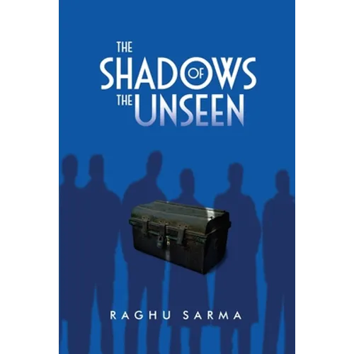 The Shadows of the Unseen