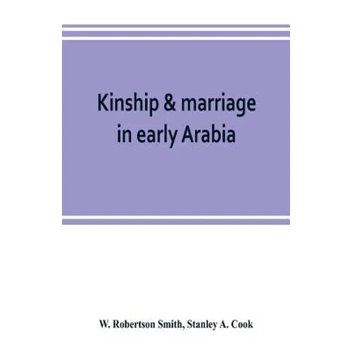 Kinship & marriage in early Arabia