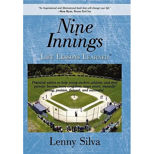 Nine Innings: Life Lessons Learned