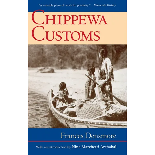Chippewa Customs