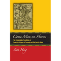 Came Men on Horses: The Conquistador Expeditions of Francisco Vásquez de Coronado and Don Juan de Oñate