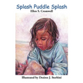 Splash Puddle Splash