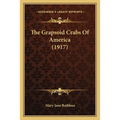 The Grapsoid Crabs Of America (1917)
