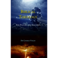 Biblical Theology - Volume 2