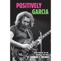 Positively Garcia: Reflections of the JGB