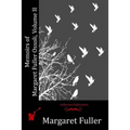 Memoirs of Margaret Fuller Ossoli, Volume II