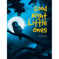 Good Night Little Ones