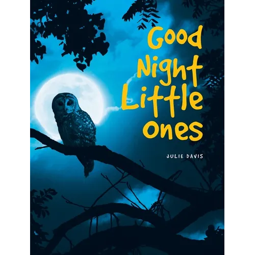 Good Night Little Ones