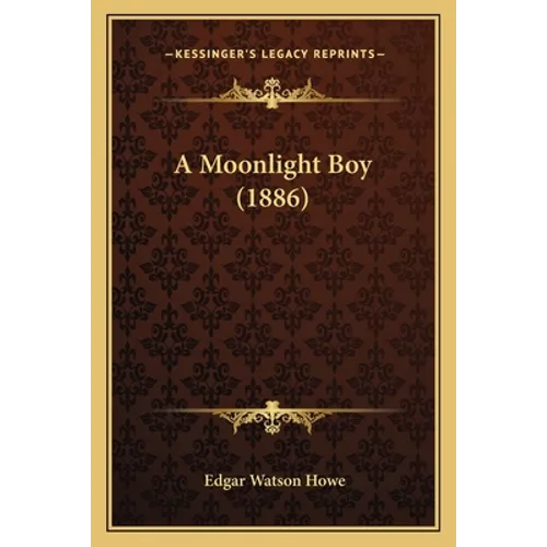 A Moonlight Boy (1886)