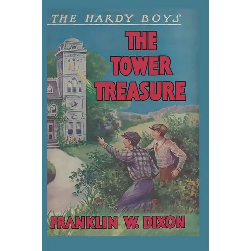 The Hardy Boys: The Tower Treasure (Book 1)