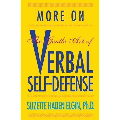 More Verbal Self-Defense