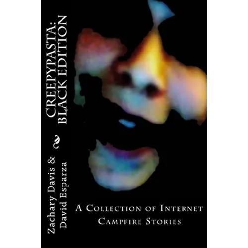 Creepypasta: Black Edition