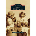 Early Costa Mesa