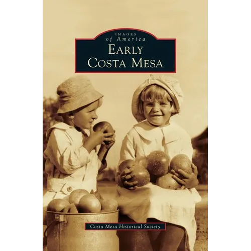 Early Costa Mesa