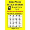 Bible Word Search Puzzles, Large Print No. 1: 50 Puzzles with Scriptures