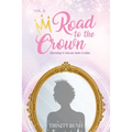 Road To The Crown Vol.II