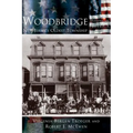 Woodbridge: New Jersey's Oldest Township