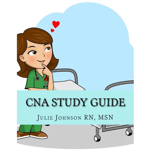 CNA Study Guide
