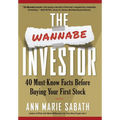 The Wannabe Investor: 40 Must-Know Facts Before Buying Your First Stock