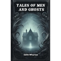 Tales of Men and Ghosts