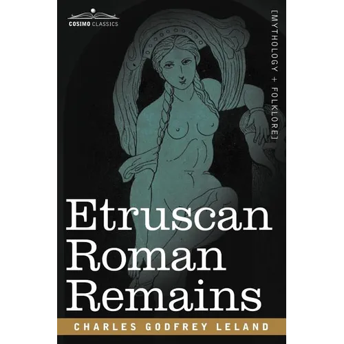 Etruscan Roman Remains