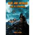 War and Woman: Life is Strange