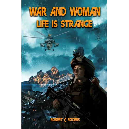 War and Woman: Life is Strange