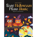 Little Pumpkins: Easy Halloween Piano Music