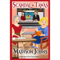 Scandal in Tawas Large Print Edition