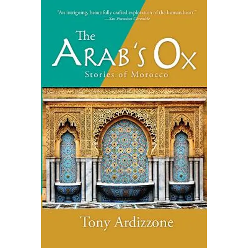 The Arab's Ox: Stories of Morocco