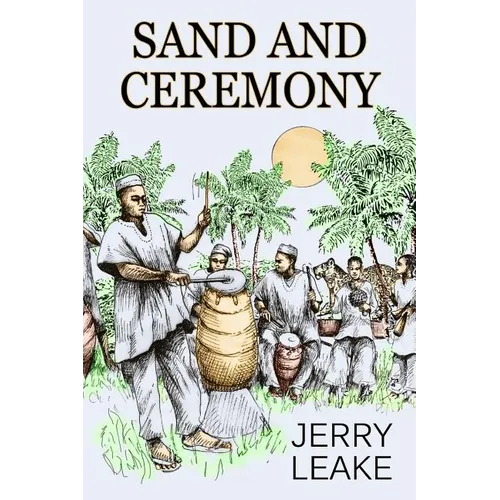 Sand and Ceremony