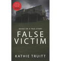 False Victim