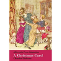 A Dovetale Press Adaptation of A Christmas Carol by Charles Dickens