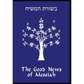 The Good News of Messiah