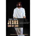 Jesus Son of God, A Study of Passion Week