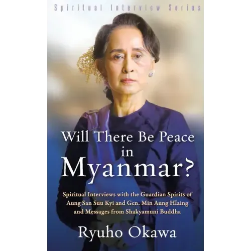 Will There Be Peace in Myanmar?