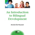 An Introduction to Bilingual Development