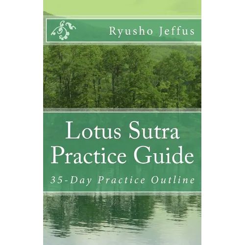 Lotus Sutra Practice Guide: 35-Day Practice Outline